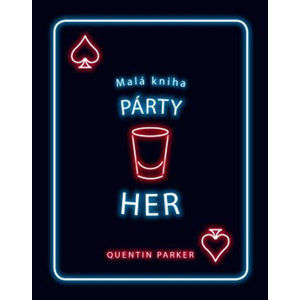 Malá kniha párty her - Parker Quentin