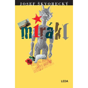 Mirákl - Škvorecký Josef