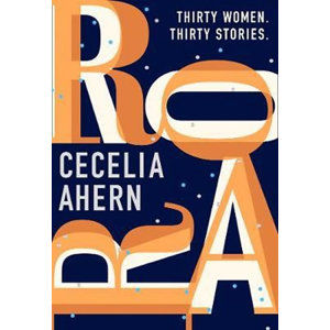 Roar : A Story for Every Woman - Ahernová Cecelia
