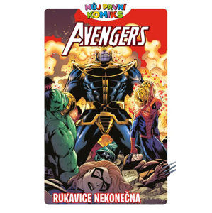Můj první komiks 1 Avengers - Rukavice nekonečna - Clavinger Brian, Black Lee
