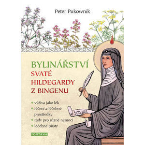 Bylinářství svaté Hildegardy z Bingenu - Pukownik Peter