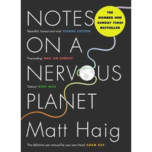Notes on a Nervous Planet - Haig Matt