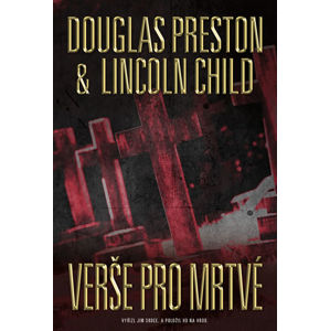 Verše pro mrtvé - Preston Douglas, Child Lincoln