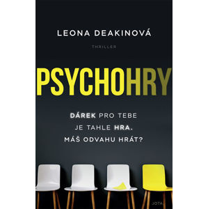 Psychohry - Deakinová Leona