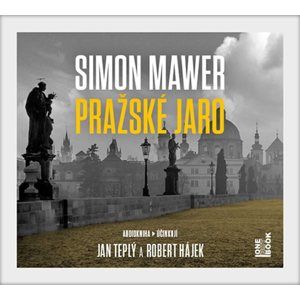 Pražské jaro - 2 CDmp3 (Čte Jan Teplý a Robert Hájek) - Mawer Simon