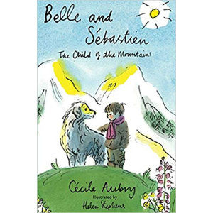 Belle and Sebastien - Aubry Cecile