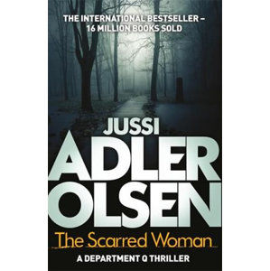 The Scarred Woman - Adler-Olsen Jussi