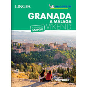 Granada a Málaga - Víkend - kolektiv autorů