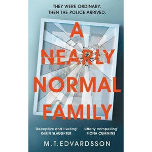 A Nearly Normal Family - Edvardsson M. T.