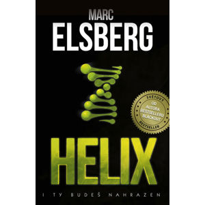 Helix - I ty budeš nahrazen - Elsberg Marc
