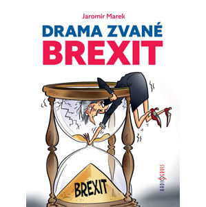 Drama zvané brexit - Marek Jaromír