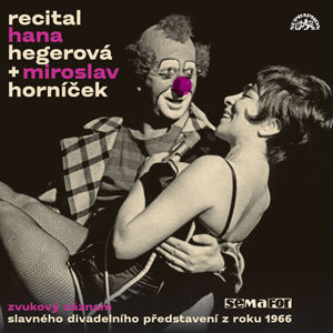 Recital 1966 - Hana Hegerová &amp; M. Horníček -2CD - Hegerová Hana
