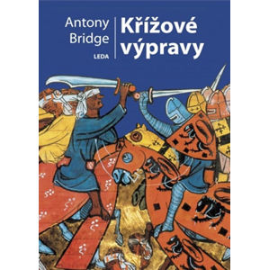 Křížové výpravy - Bridge Antony