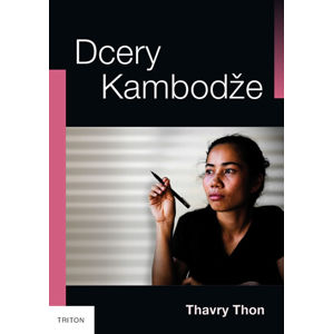 Dcery Kambodže - Thon Thavry