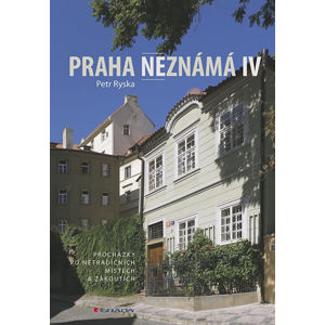 Praha neznámá IV - Ryska Petr