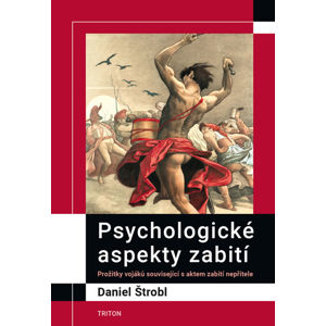 Psychologické aspekty zabití - Štrobl Daniel