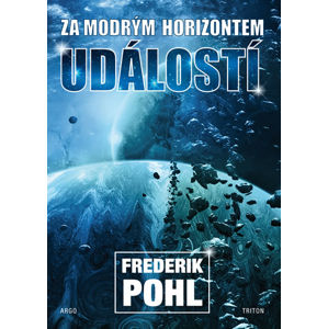 Za modrým horizontem událostí - Pohl Frederik