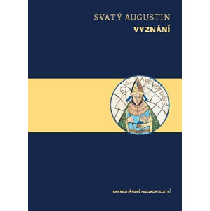 Vyznání - Svatý Augustin