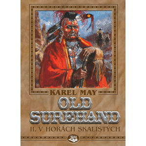 Old Surehand II. - V horách Skalistých - May Karel