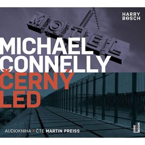 Černý led - 2 CDmp3 (Čte Martin Preiss) - Connelly Michael
