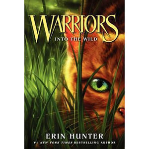 Warriors 1 : Into the Wild - Hunter Erin