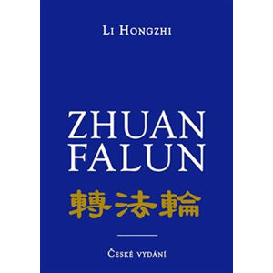 Zhuan Falun - Otáčení kolem Zákona - Hongzhi Li