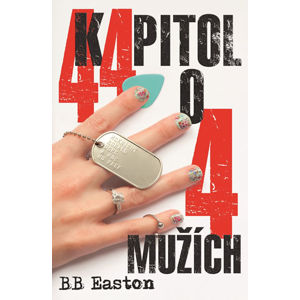 44 kapitol o 4 mužích - Easton B. B.