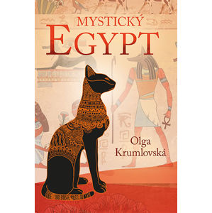 Mystický Egypt - Krumlovská Olga