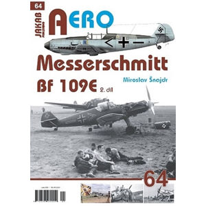 Messerschmitt Bf 109E 2.díl - Šnajdr Miroslav