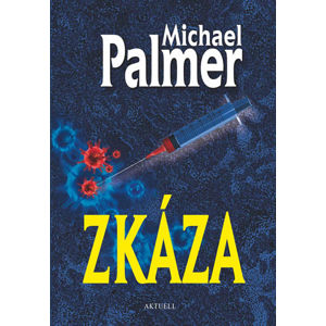 Zkáza - Palmer Michael