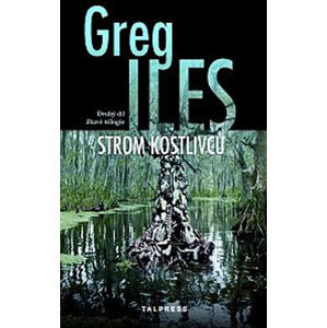 Strom kostlivců - Iles Greg