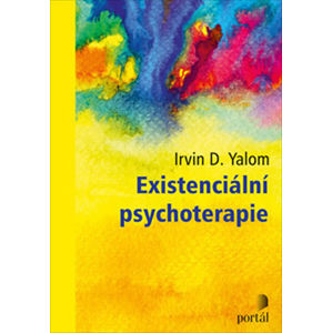 Existenciální psychoterapie - Yalom Irvin D.