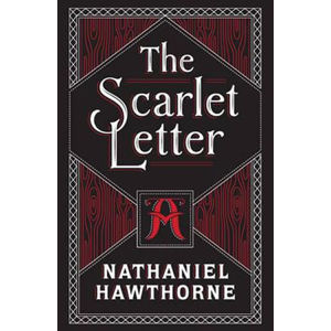 The Scarlet Letter - Hawthorne Nathaniel