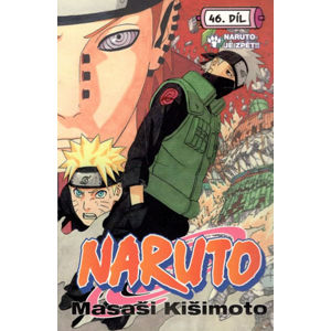 Naruto 46 - Naruto je zpět! - Kišimoto Masaši