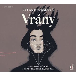 Vrány - CDmp3 (Čte Andrea Černá, Veronika Khek Kubařová) - Dvořáková Petra