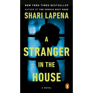 A Stranger in the House (1) - Lapena Shari