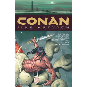 Conan 4: Síně mrtvých - Howard Robert Ervin, Howard Robert E.
