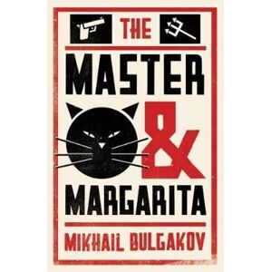 The Master and Margarita - Bulgakov Michail Afanasjevič