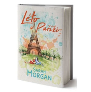 Léto v Paříži - Morgan Sarah