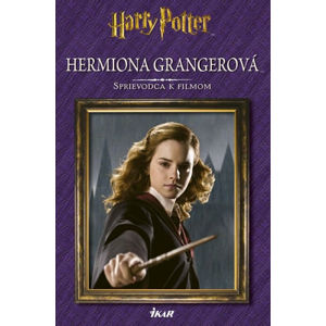 Hermiona Grangerová - Sprievodca k filmo - neuveden