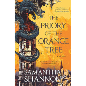 The Priory of the Orange Tree - Shannon Samantha
