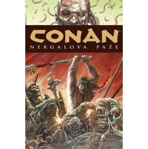 Conan 6: Nergalova paže - Howard Robert Ervin, Howard Robert E.