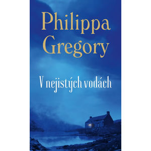 V nejistých vodách - Gregory Philippa