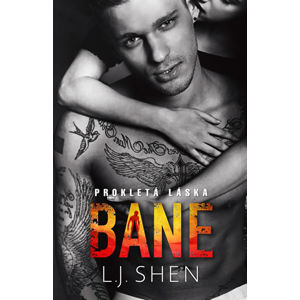 Bane - Prokletá láska - Shen L. J.
