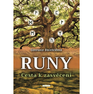 Runy - Cesta k zasvěcení - Steinfeldtová Constanze