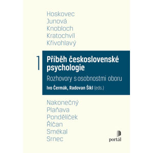 Příběh československé psychologie I. - Čermák Ivo