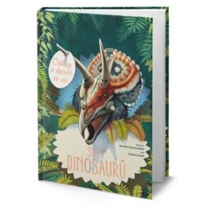 Odklop a dozvíš se víc: Svět dinosaurů - kolektiv autorů