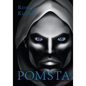 Pomsta - Kulich Roman