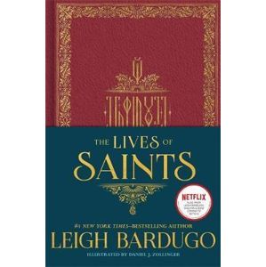 The Lives of Saints - Bardugo Leigh