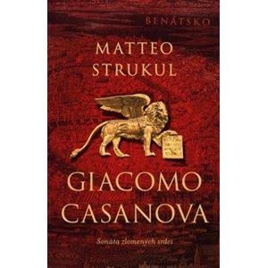 Giacomo Casanova - Strukul Matteo